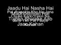 Jaadu Hai Nasha Hai Lyrics