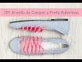 DIY Crea Al Estilo De Camper Y Pretty Ballerinas En 15 Minutos