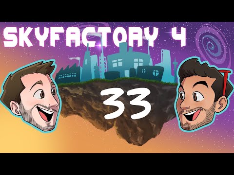 SKY FACTORY 4 w/ CAPTAINSPARKLEZ - Ep. 33 - THE YEET