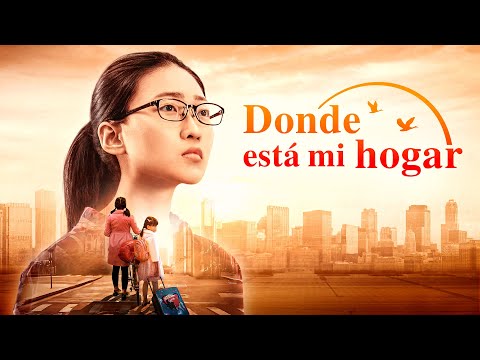 Película cristiana completa en español | "Donde está mi hogar" Dios me da una familia bendita