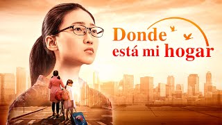 Película cristiana completa en español | "Donde está mi hogar" Dios me da una familia bendita