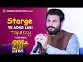 Starge Ye Adab Lari Zubair Nawaz Pashto 2025 Tag Me Da Bazano Dy Tappaezy