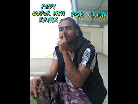 FEDY × LND - SUPƏR MVN 2.0 ( PSM CREW REMIX ZOUK 🇳🇨 )