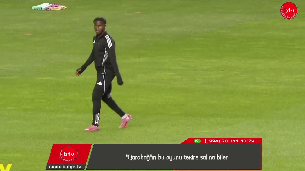 "Qarabağ"ın bu oyunu təxirə salına bilər
