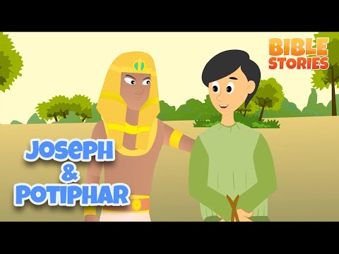 Joseph and Potiphar | Bible Stories