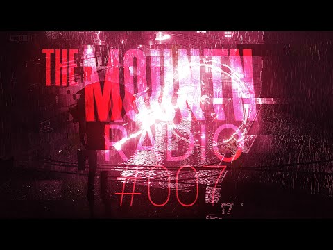 The Mountn Radio #007 | Andrew A Guestmix