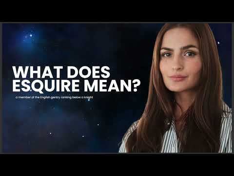 WHAT DOES ESQUIRE MEAN