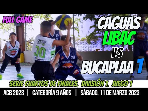 Bucaplaa 1 vs Caguas Libac, Cuartos de Finales ACB 2023, División 1 - Juego 1 - 11 marzo 2023