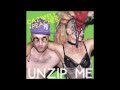 Cazwell Peaches "Unzip Me" (Full Song Preview ...
