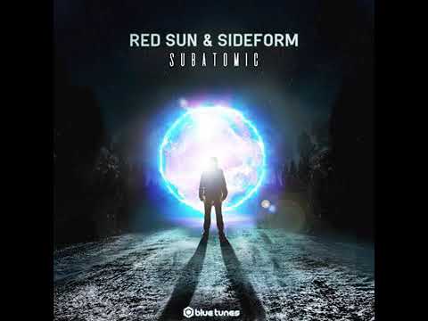 Red Sun & Sideform - Subatomic