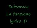La funzione - Subsonica (lyrics) 