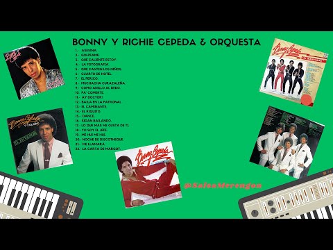 BONNY Y RICHIE CEPEDA & Orquesta Sus Éxitos