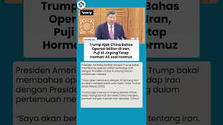 Trump Ajak China Bahas Operasi Militer di Iran, Puji Xi Jinping Tetap Hormati AS soal Hormuz