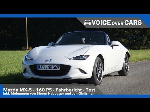 Mazda MX-5 160 PS | Fahrbericht Test Meinung Kritik | Voice over Cars VLOG