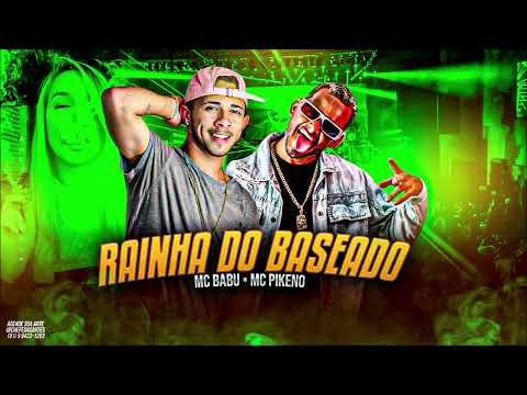 MC BABU E MC PIKENO NO COMANDO - RAINHA DO BASEAD0 - REMIX BREGA FUNK
