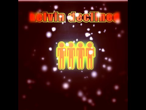 Kelvin Declined- Stan 229