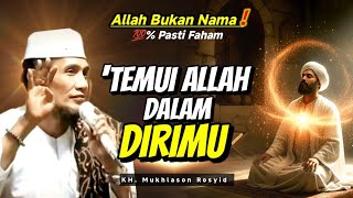 Download lagu Allah Bukan Nama?! Benarkah Allah Bisa “Ditemui” Dalam Diri Manusia? - Gus Mukhlason Rosyid mp3