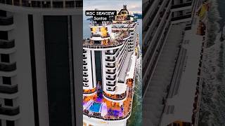 MSC SEAVIEW cruzeiro navio Santos Buzios  Salvador Maceio @cruzeiros2025  maior #drone #shorts