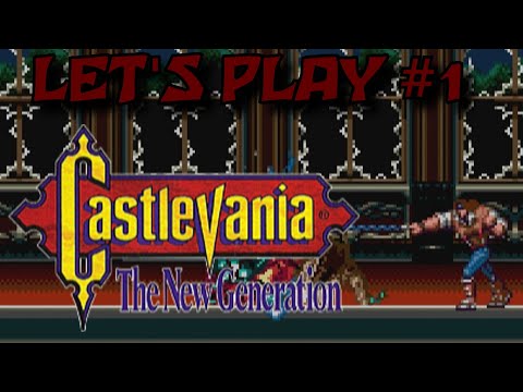 Let's Play: Castlevania: The New Generation - Part 1