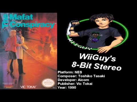 The Mafat Conspiracy (NES) Soundtrack - 8BitStereo