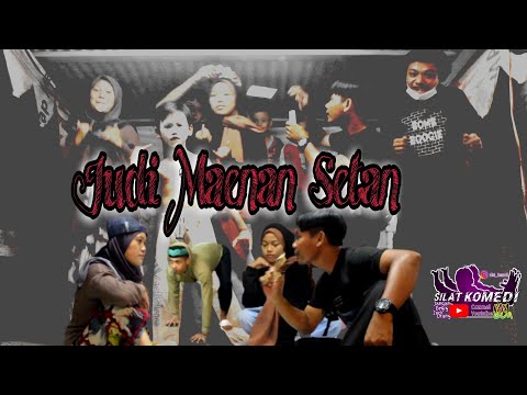 judi-maenan-setan-silat-komedi