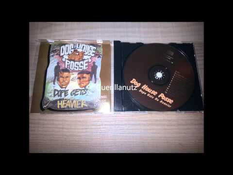 Dog House Posse - Street Of The Westbank