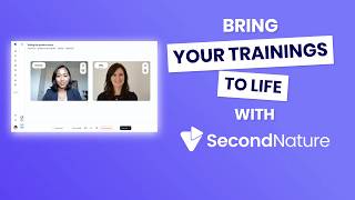 Bring Your Trainings to Life with Second Nature