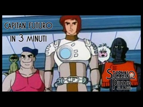 Capitan Futuro in tre minuti