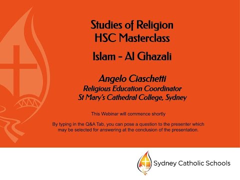 2022 SOR HSC Masterclass: Islam - Al Ghazali