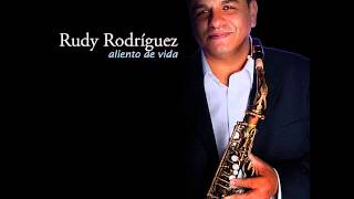 Rudy Rodriguez  05. Gracias