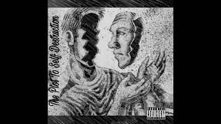 Aura Da Prophet - The Plot To Self Destruction