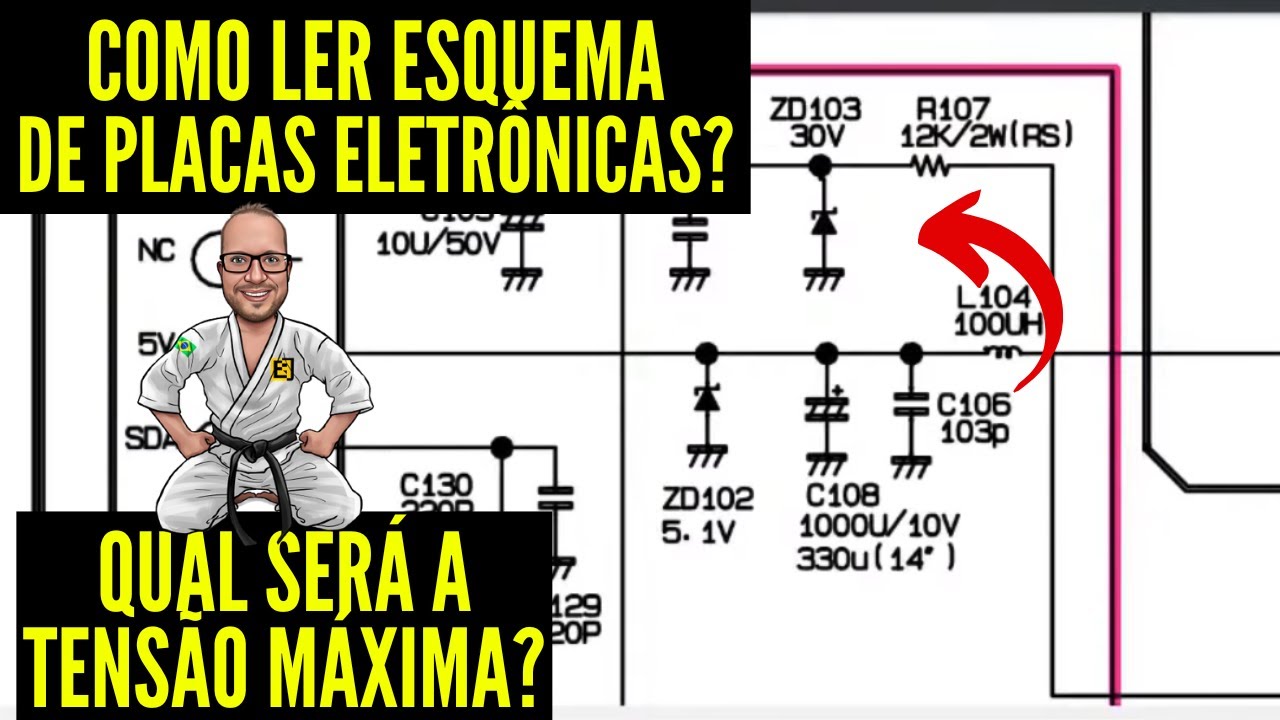 Como Ler de Esquema Eletrônico de Placa? COMO SABER a MÁXIMA TENSÃO do Circuito? Eletronica Facil