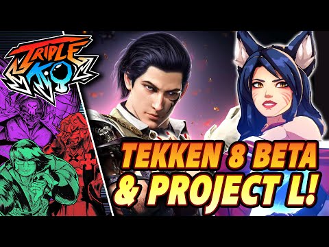 Tekken 8 Beta and Project L  | Triple K.O.