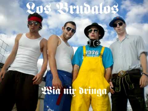 Los Brudalos - Wia nix dringa