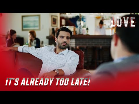 Love - Hakan Tells Can He Regrets About Şebnem! - Special Section