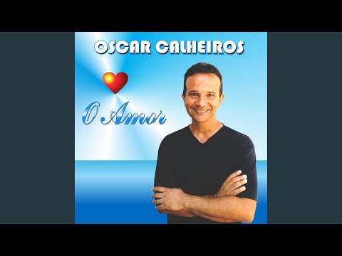 Baby Te Amo - Oscar Calheiros