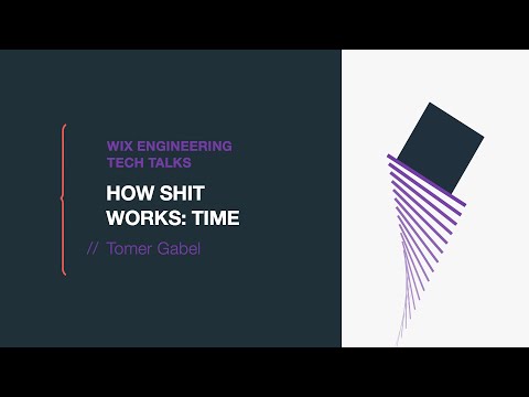 How shit works: Time - Tomer Gabel