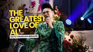 Dato’ Khadijah Ibrahim | The Greatest Love of All by George Benson | Alya & Hafiz Wedding