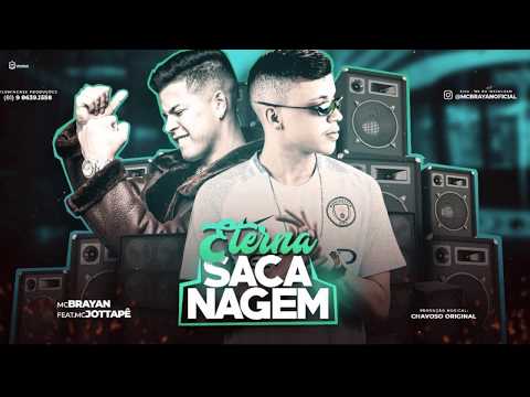 🔴JOTTAPÊ  E MC BRAYAN   - ETERNA SACANAGEM (Remix Brega Funk)