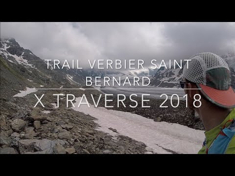 Trail Verbier Saint-Bernard X Traverse 73km - 2018