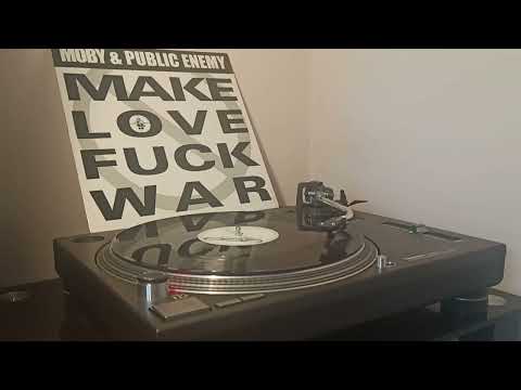 Moby & Public Enemy - Make Love Fuck War