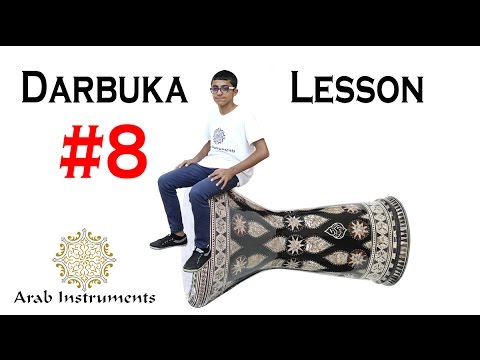 Darbuka Lesson #8 - Learn to play like a Master