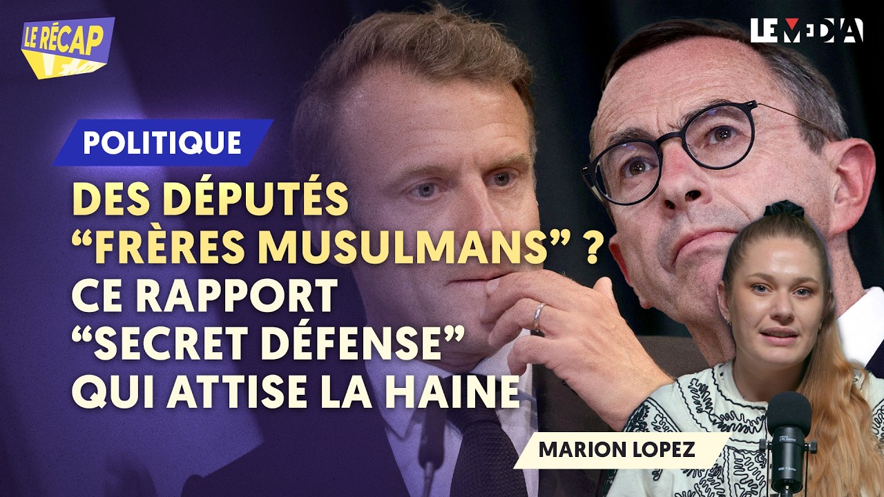 « FRÈRES MUSULMANS » : COMMENT LA MACRONIE FABRIQUE DE LA HAINE