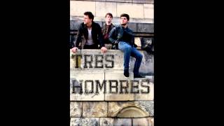 Tres Hombres - Funky