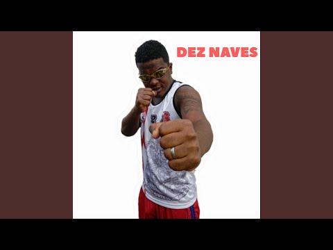 Dez Naves