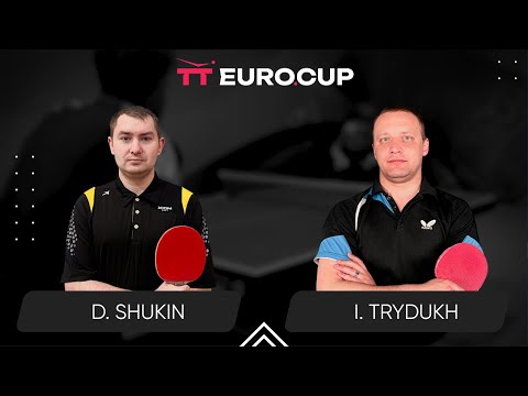 17:35 Dmytro Shukin - Ihor Trydukh 05.06.2024 TT Euro.Cup Ukraine Professional. TABLE 4