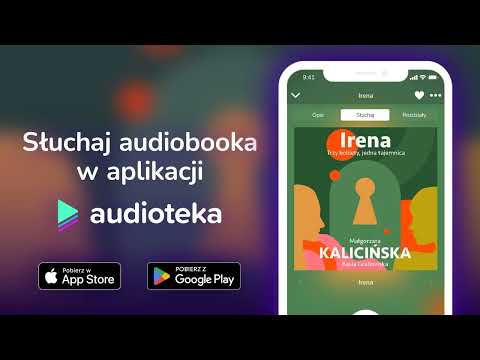 Irena - audiobook |  Małgorzata Kalicińska;Basia Grabowska (czyta Magda Karel;Julia Mika)