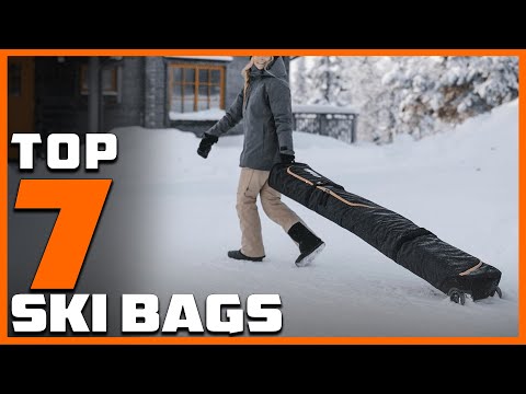 Top 7 Best Ski Bags of the Year: Ultimate Protection for Your Gear