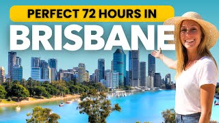 How to Spend 3 Days in BRISBANE Australia | The Perfect Travel Itinerary 2026