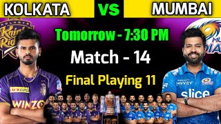 IPL 2022 | Kolkata Knight Riders vs Mumbai Indians Playing 11 | KKR vs MI Playing 11 2022